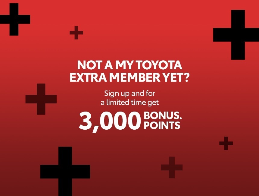 Sign up for My Toyota Extra today!